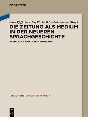 cover image of Die Zeitung als Medium in der neueren Sprachgeschichte